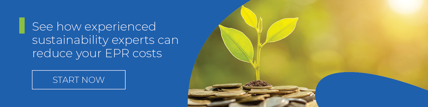 See how experienced sustainability experts can reduce your EPR costs.