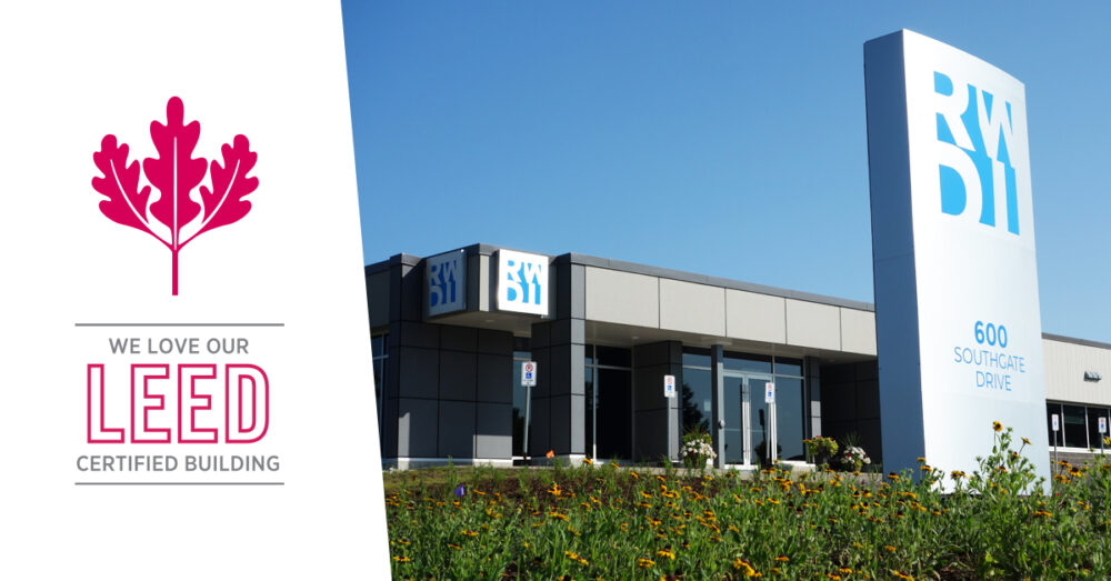 We love our LEED certified building, with image of Guelph RWDI office.