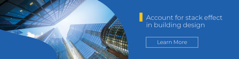 Account for stack effect in building design