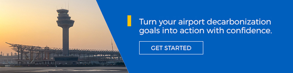 turn your airport decarbonization goals into action with confidence
