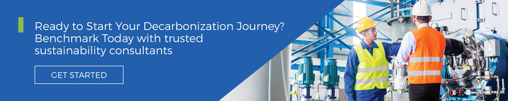 Ready to Start Your Decarbonization Journey? Benchmark Today with trusted sustainability consultants. Start now
